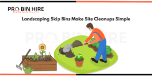 Landscaping skip bins on a residential garden project site