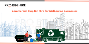 Commercial skip bin hire at a Melbourne business site for waste removal