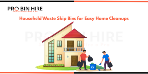 Household waste skip bins placed in a residential driveway for home cleanup